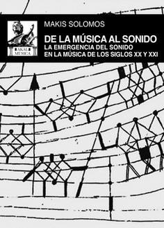 DE LA MÚSICA AL SONIDO | 9788446056676 | SOLOMOS, MAKIS