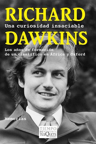 UNA CURIOSIDAD INSACIABLE | 9788483839317 | DAWKINS, RICHARD