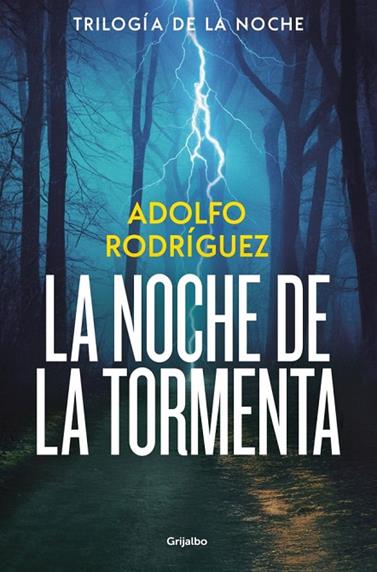 TRILOGÍA DE LA NOCHE 3. LA NOCHE DE LA TORMENTA | 9788425374227 | RODRÍGUEZ, ADOLFO