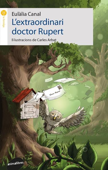 EXTRAORDINARI DOCTOR RUPERT, L' | 9788416844685 | CANAL IGLESIAS, EULÀLIA/MARÍN I MORO, GLÒRIA