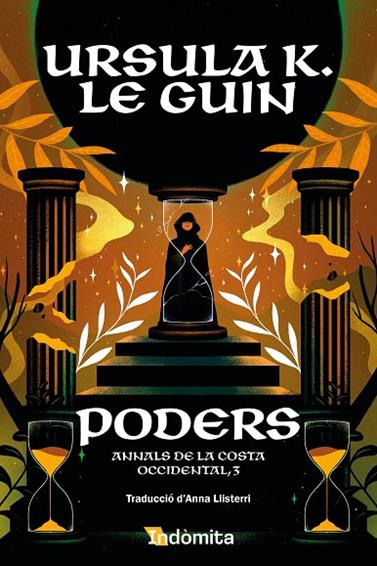 ANNALS DE LA COSTA OCCIDENTAL 3. PODERS | 9788410487383 | LE GUIN, URSULA K.