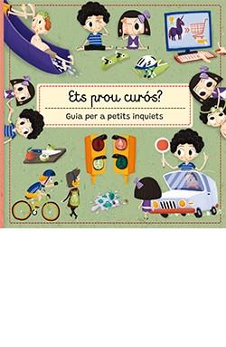 ETS PROU CURÓS? GUIA PER A PETITS INQUIETS | 9788419282392 | STEPANKA SEKANINOVA/JAKUB CENKL