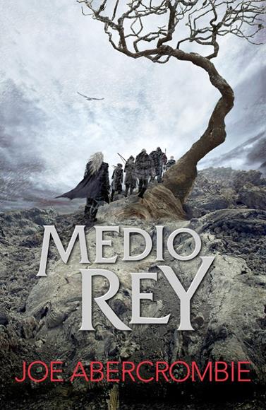 MEDIO REY  (EL MAR QUEBRADO 1) | 9788415831600 | ABERCROMBIE, JOE