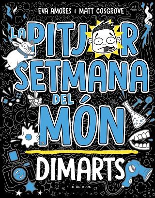 PITJOR SETMANA DEL MÓN 2. DIMARTS | 9788419048745 | COSGROVE, MATT/AMORES, EVA