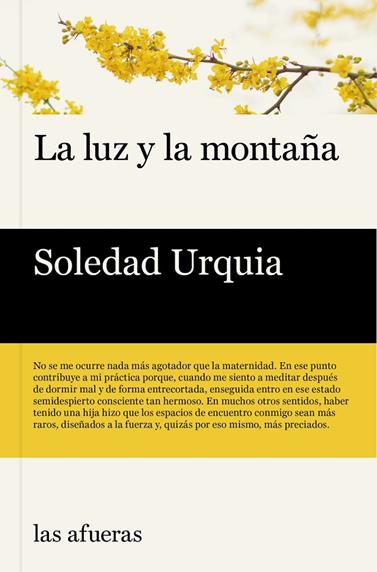 LUZ Y LA MONTAÑA, LA | 9788412591194 | URQUIA, SOLEDAD