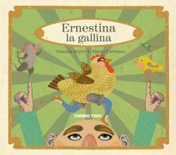 ERNESTINA LA GALLINA  | 9788412854732 | REYES, YOLANDA/ CARRASCO, AITANA