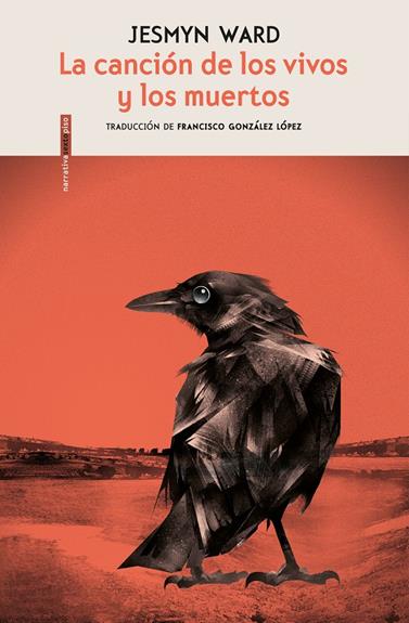 CANCIÓN DE LOS VIVOS Y LOS MUERTOS, LA | 9788416677917 | WARD, JESMYN