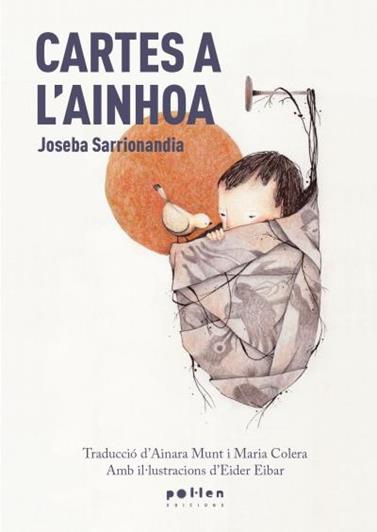 CARTES A L'AINHOA | 9788418580482 | SARRIONANDIA, JOSEBA