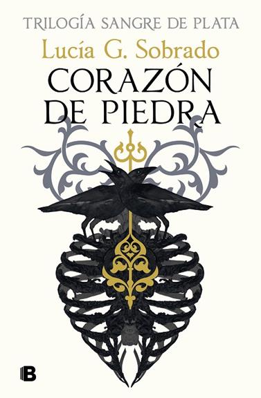 SANGRE DE PLATA 1. CORAZÓN DE PIEDRA | 9788466679251 | G. SOBRADO, LUCÍA
