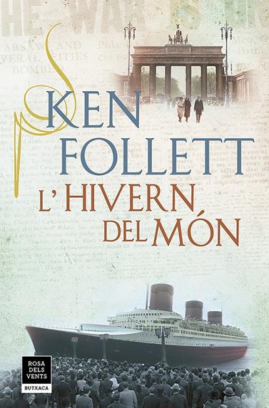 HIVERN DEL MÓN (THE CENTURY 2), L' | 9788417444853 | FOLLETT, KEN