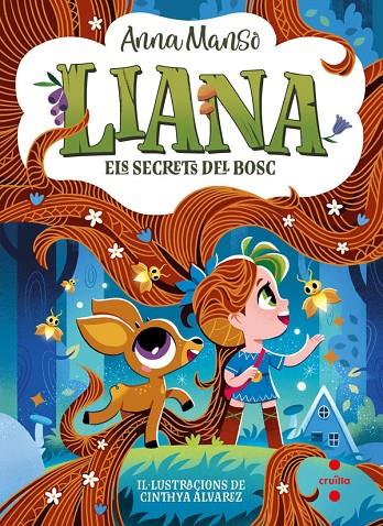 LIANA 4: ELS SECRETS DEL BOSC | 9788466160735 | MANSO, ANNA