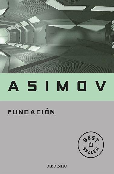 FUNDACION | 9788497599245 | ASIMOV, ISAAC