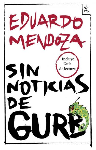 SIN NOTICIAS DE GURB - GUÍA DE LECTURA | 9788432221255 | MENDOZA, EDUARDO