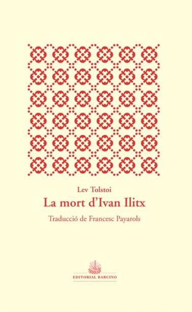 MORT D'IVAN ÍLITX, LA | 9788472268654 | TOLSTOI, LEV