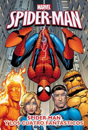 SPIDER-MAN Y LOS CUATRO FANTASTICOS | 9788415343660 | MARVEL