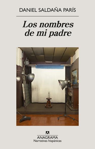 NOMBRES DE MI PADRE, LOS | 9788433947765 | SALDAÑA PARÍS, DANIEL