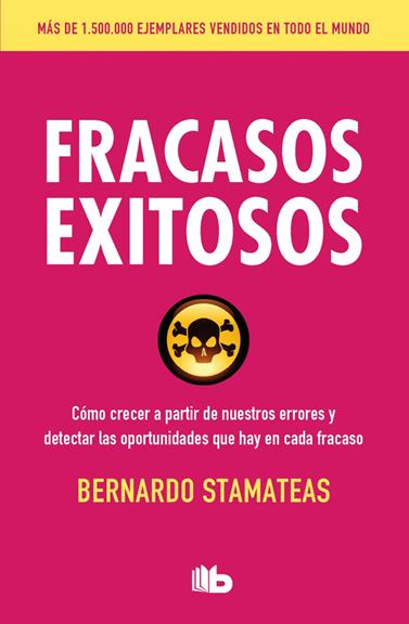 FRACASOS EXITOSOS | 9788490703069 | STAMATEAS, BERNARDO