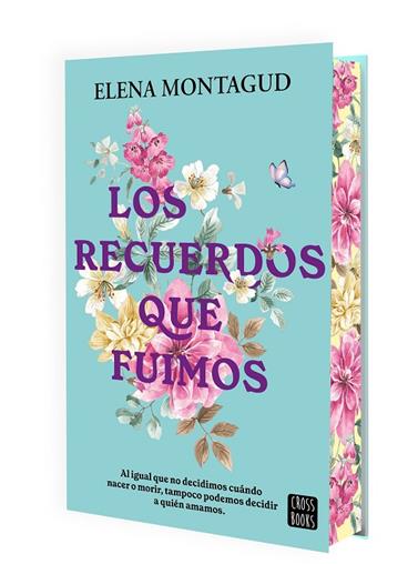 LOS RECUERDOS QUE FUIMOS | 9788408311546 | MONTAGUD, ELENA