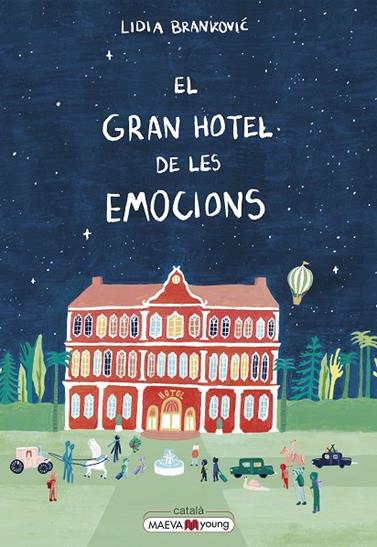 GRAN HOTEL DE LES EMOCIONS, EL | 9788419638885 | BRANKOVIC, LIDIA