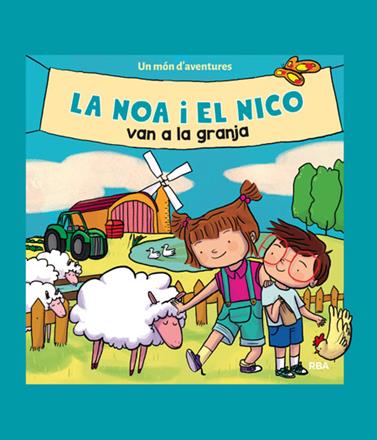 LA NOA I EL NICO VAN A LA GRANJA | 9788427209244 | REDACCION RBA LIBROS, S.A.