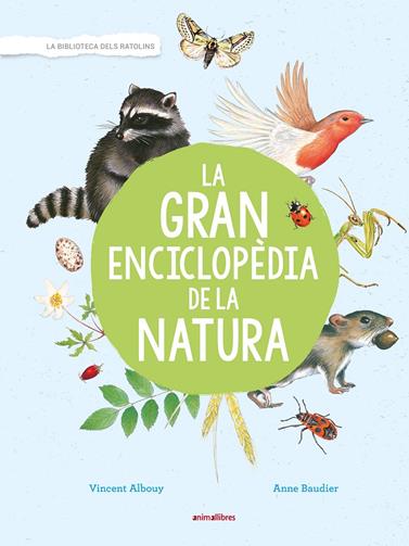 GRAN ENCICLOPEDIA DE LA NATURA, LA | 9788417599171 | ALBOUY, VINCENT