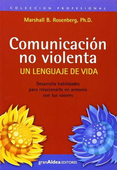COMUNICACION NO VIOLENTA | 9789872183493 | ROSENBERG, MARSHALL	