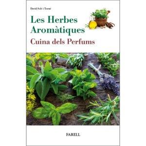 HERBES AROMATIQUES, LES | 9788417116354 | SOLE I TORNE, DAVID