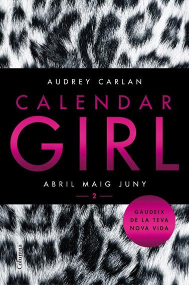 CALENDAR GIRL 2 (CATALÀ) | 9788466421089 | CARLAN, AUDREY