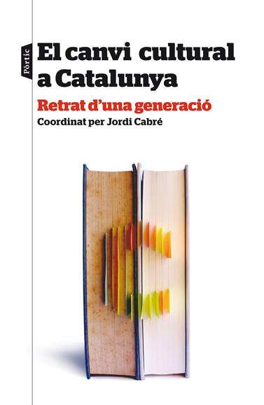 CANVI CULTURAL A CATALUNYA, EL | 9788498093438 | DIVERSOS AUTORS
