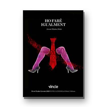 HO FARÉ IGUALMENT | 9788412158427 | MUÑOZ SOLER, JERONI