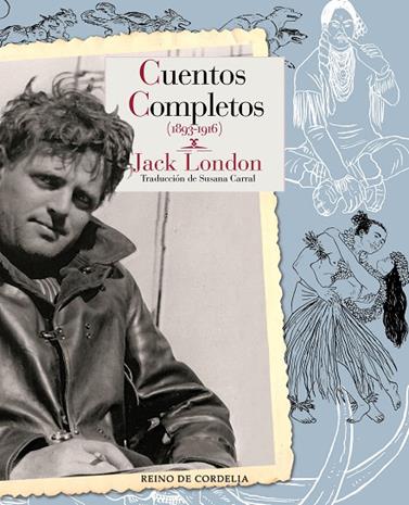 CUENTOS COMPLETOS/ JACK LONDON | 9788418141850 | LONDON, JACK