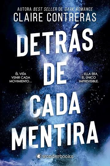 DETRÁS DE CADA MENTIRA | 9788410425637 | CONTRERAS, CLAIRE