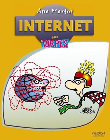 INTERNET PARA TORPES | 9788441533936 | MARTOS RUBIO, ANA