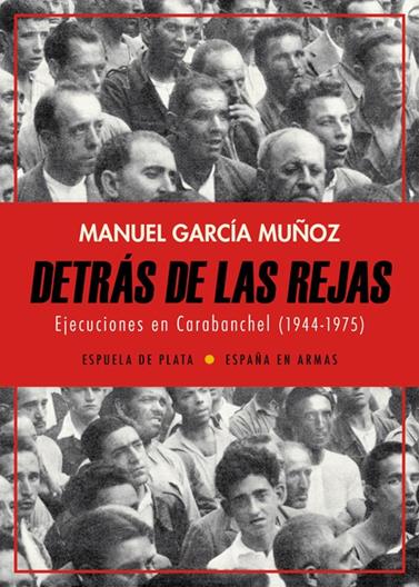 DETRAS DE LAS REJAS | 9788417146320 | GARCÍA MUÑOZ, MANUEL