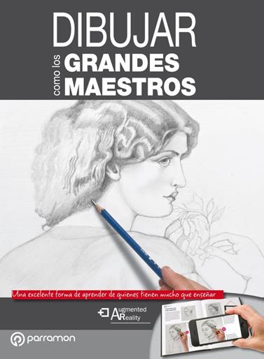 DIBUJAR COMO LOS GRANDES MAESTROS | 9788434210417 | MARTÍN ROIG, GABRIEL/EQUIPO PARRAMÓN
