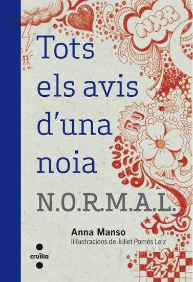 TOTS AVIS D'UNA NOIA N.O.R.M.A.L. | 9788466129336 | MANSO MUNNÉ, ANNA