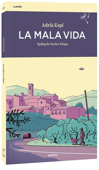 MALA VIDA, LA | 9788410198449 | ADRIÀ ESPÍ
