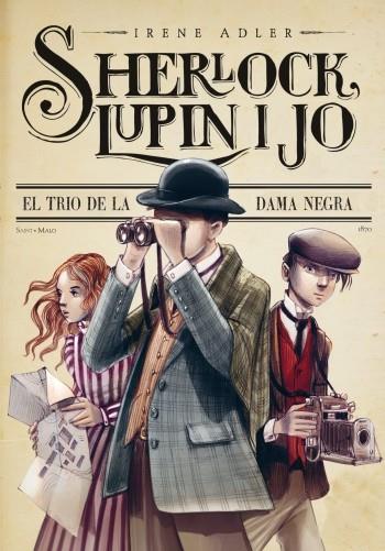 SHERLOCK, LUPIN I JO. EL TRIO DE LA DAMA NEGRA | 9788499329024 | ADLER, IRENE
