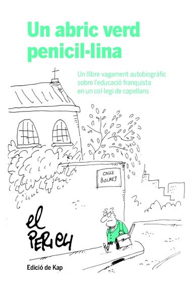 UN ABRIC VERD PENICIL·LINA | 9788417214951 | PERICH, JAUME