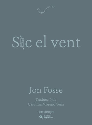 SOC EL VENT | 9791387969479 | FOSSE, JON