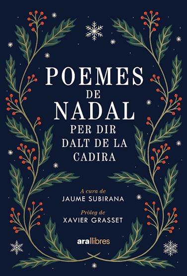 POEMES DE NADAL PER DIR DALT DE LA CADIRA | 9788411732260 | SUBIRANA, JAUME 