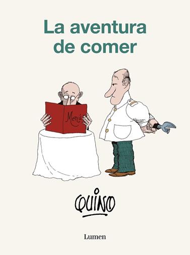 AVENTURA DE COMER, LA | 9788426423825 | QUINO