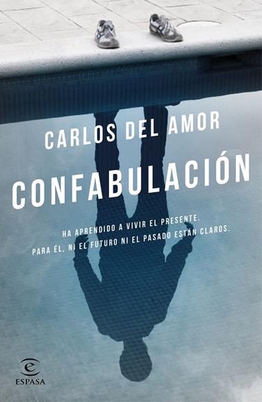 CONFABULACIÓN | 9788467049565 | AMOR, CARLOS DEL