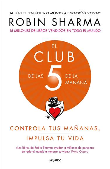 CLUB DE LAS 5 DE LA MAÑANA, EL | 9788425356902 | SHARMA, ROBIN