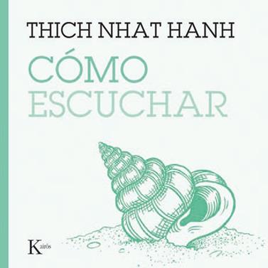 CÓMO ESCUCHAR | 9788411213929 | HANH, THICH NHAT