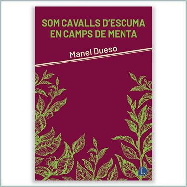 SOM CAVALLS DESCUMA EN CAMPS DE MENTA | 9791399108712 | DUESO, MANEL
