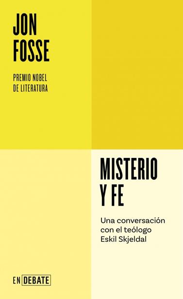MISTERIO Y FE | 9788410433045 | FOSSE, JON