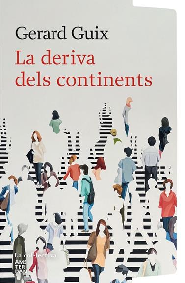 DERIVA DELS CONTINENTS, LA | 9791387800154 | GUIX BADOSA, GERARD
