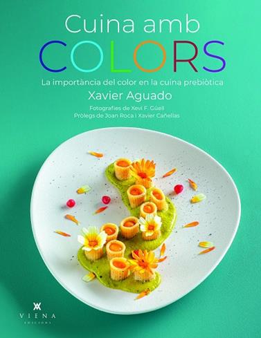 CUINA AMB COLORS | 9788419474919 | AGUADO, XAVIER