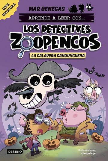 DETECTIVES ZOOPENCOS 8. LA CALAVERA SANDUNGUERA | 9788408306795 | BENEGAS, MAR